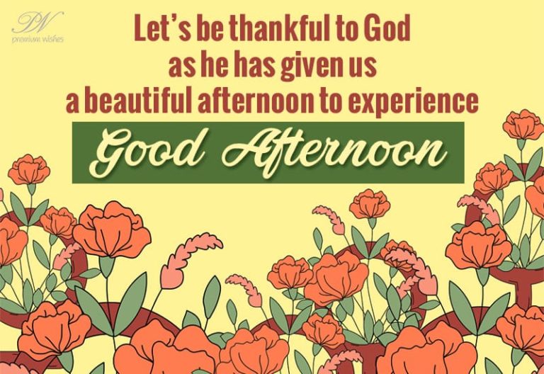 Good Afternoon Wishes