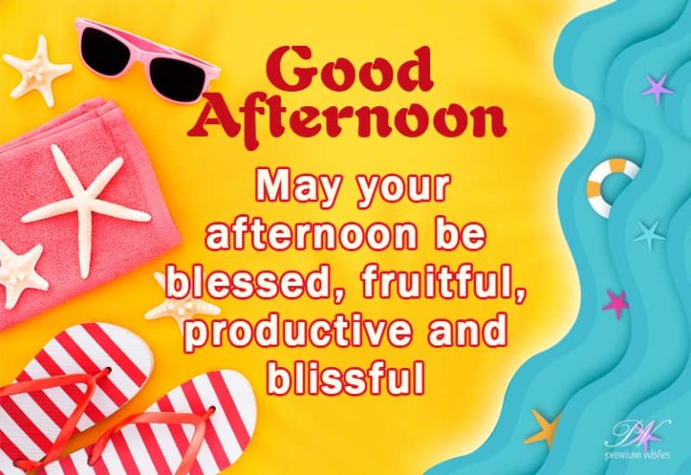 Good Afternoon Wishes