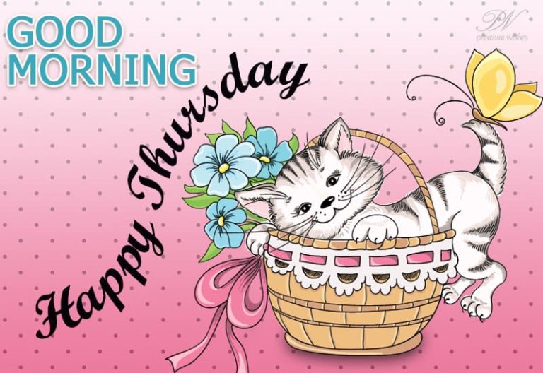 Happy Thursday – Good Morning Friends – Keep Faith