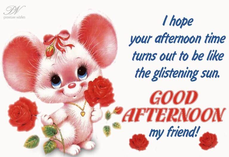 Good Afternoon Wishes
