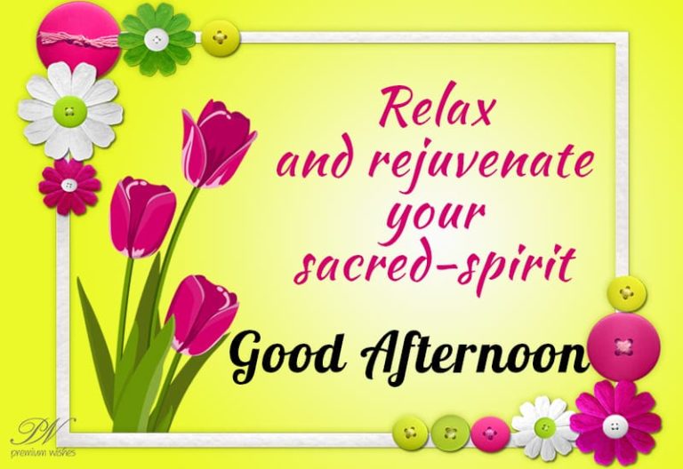 Good Afternoon Wishes