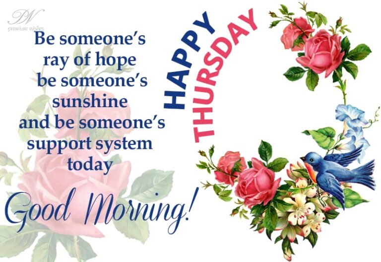 Happy Thursday – Be someone’s ray of hope today