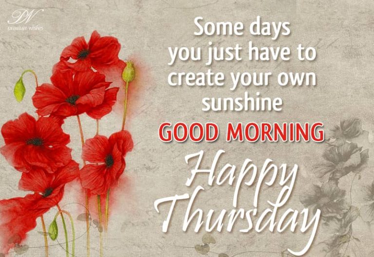 Happy Thursday – Create your own sunshine