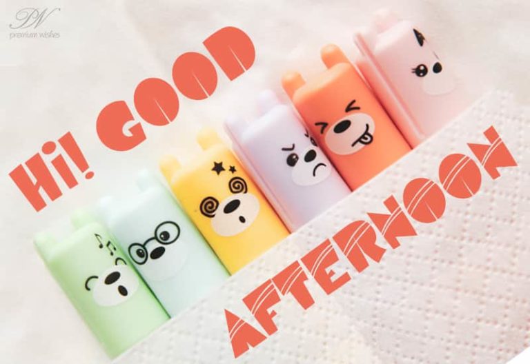 Good Afternoon Wishes
