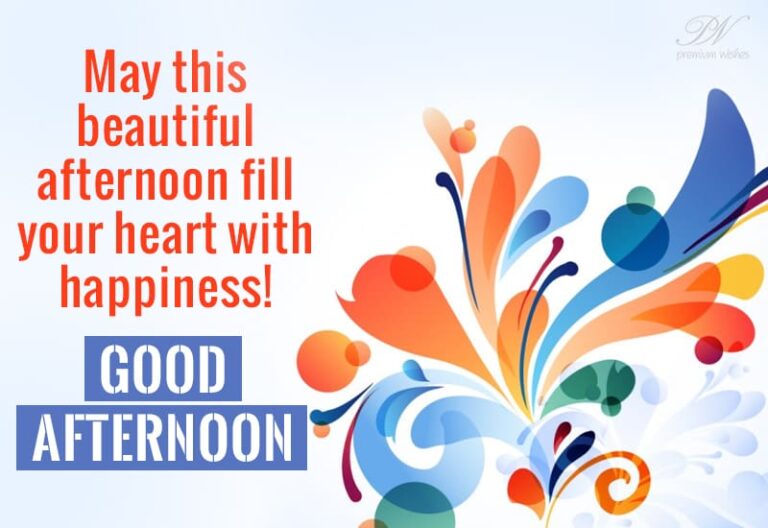 Good Afternoon Wishes