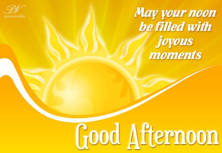 Good Afternoon Wishes