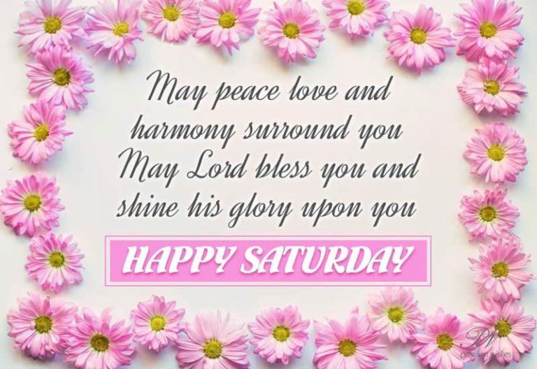 Happy Saturday – May Lord bless you Happy Saturday – May Lord bless you