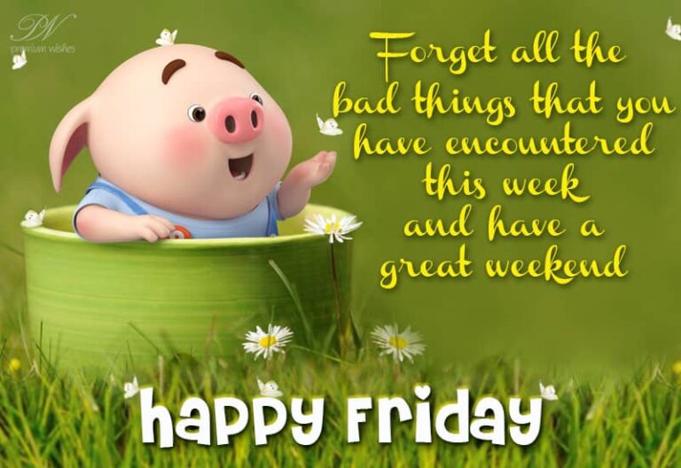 Happy Friday Friends – Have a great weekend!