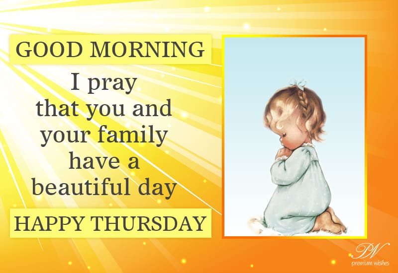 Happy Thursday Morning: Greetings and Blessings Good Morning, Happy Thursday!