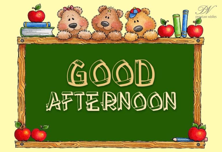 Good Afternoon Wishes