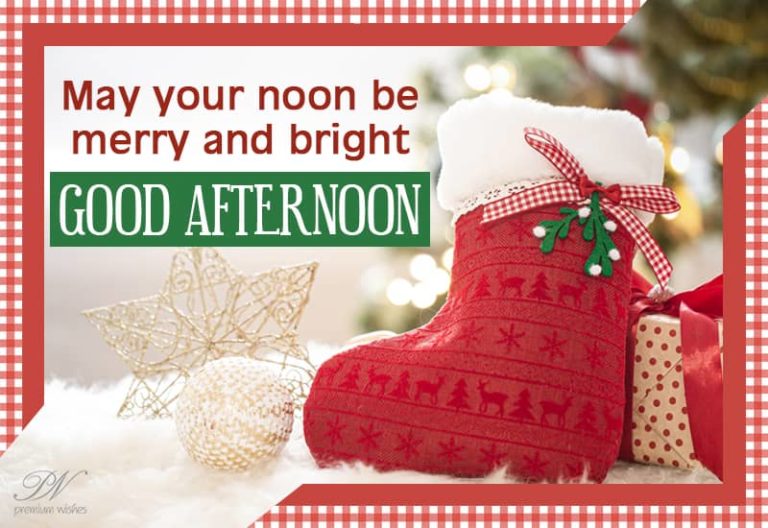 Good Afternoon Wishes