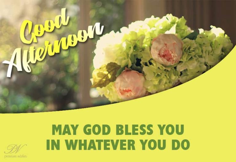 Good Afternoon Wishes