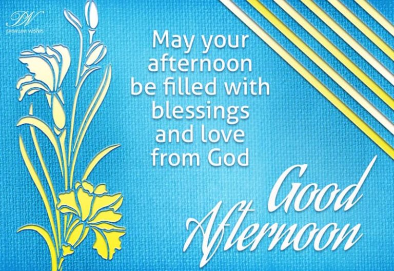 Good Afternoon Wishes