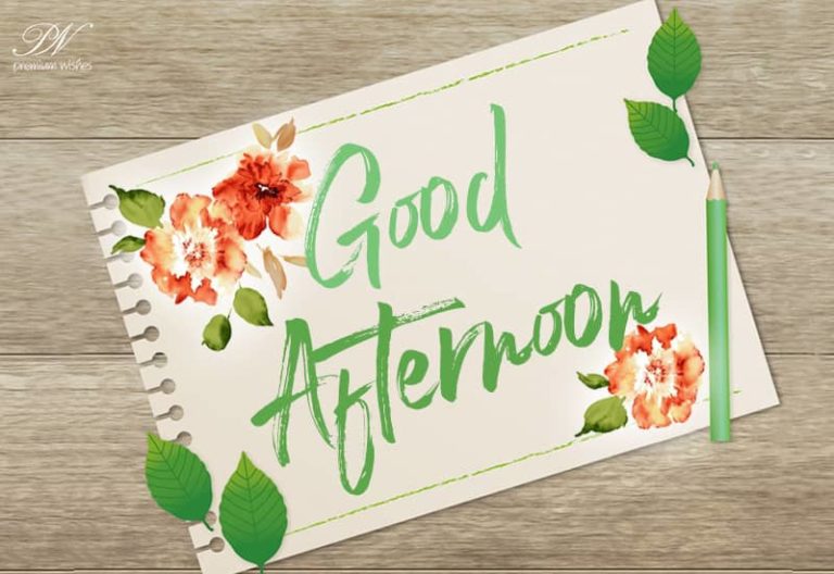 Good Afternoon Wishes