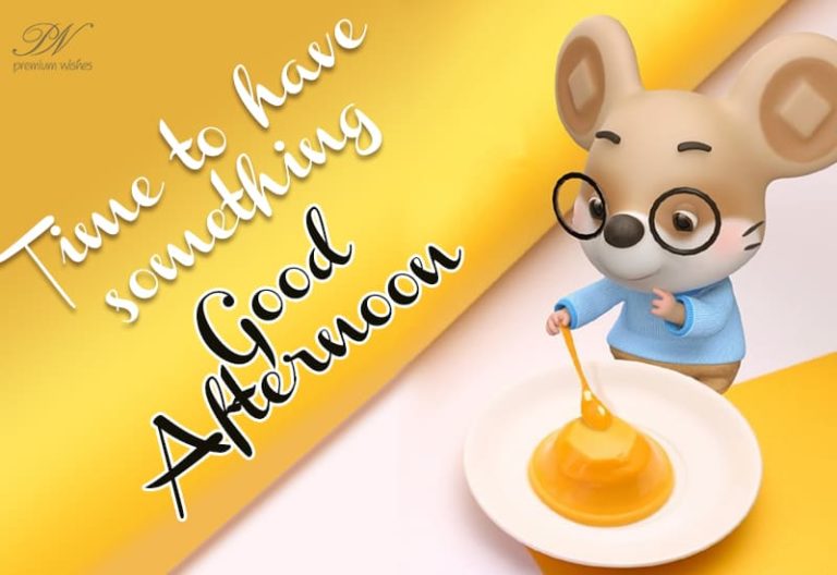 Good Afternoon Wishes
