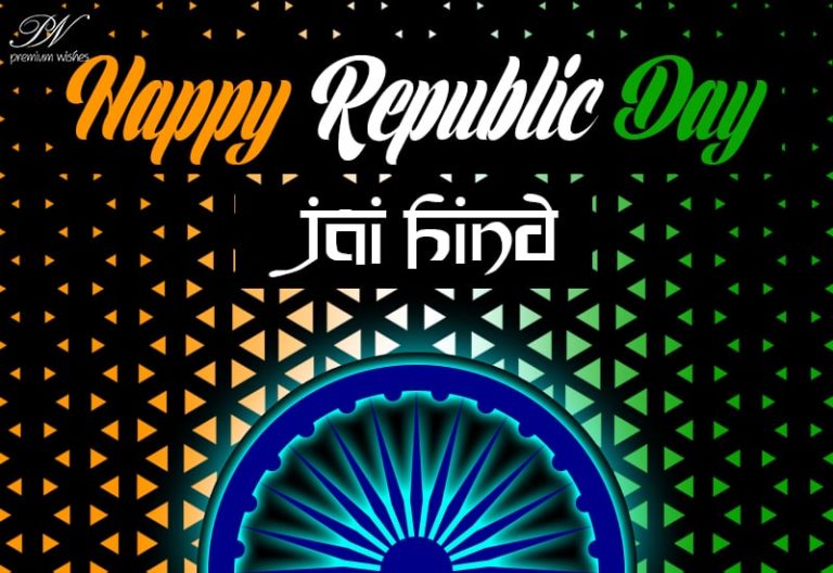 Happy Republic Day Jai Hind – Proud To Be Indian