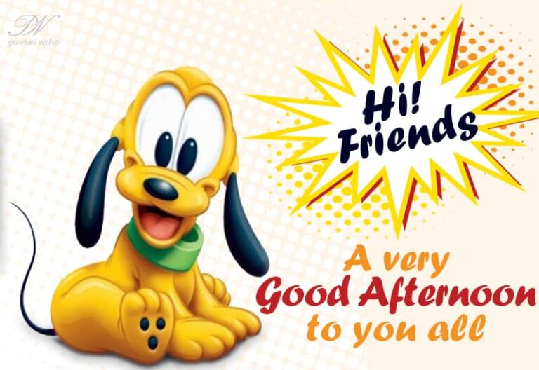 Good Afternoon Wishes
