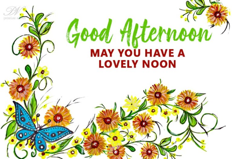 Good Afternoon Wishes