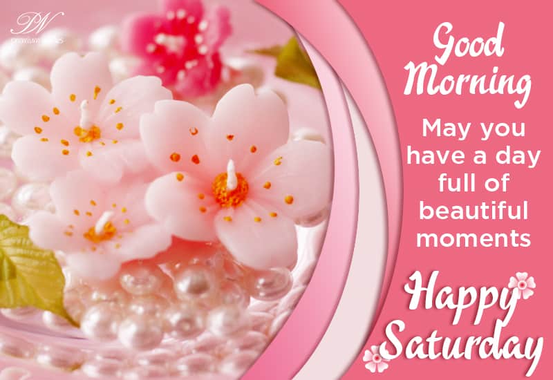 Saturday morning wishes and greetings