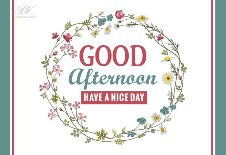 Good Afternoon Wishes