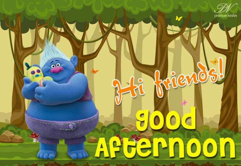 Good Afternoon Wishes