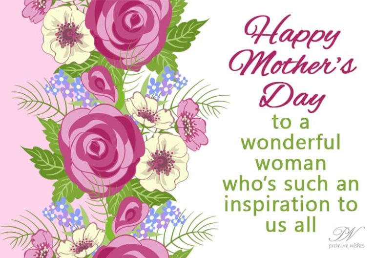 Happy Mothers Day to a wonderful woman who’s such an inspiration to us all