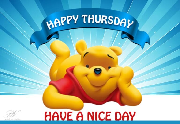 Happy Thursday – Have a nice day ahead friends Happy Thursday – Have a nice day ahead friends