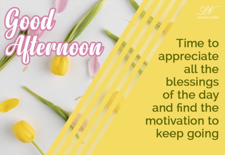 Good Afternoon Wishes