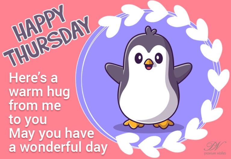 Happy Thursday – Here is a warm hug from me to you