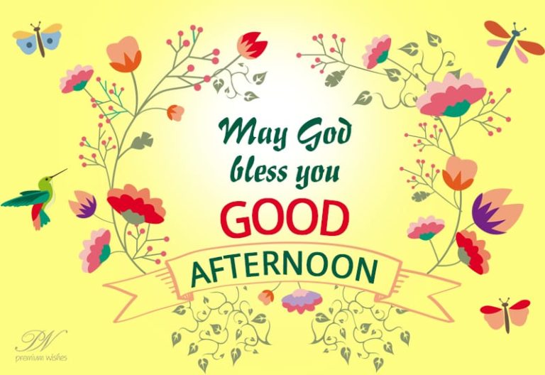 Good Afternoon Wishes