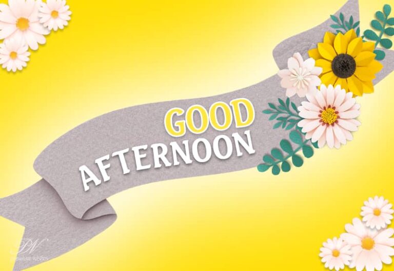 Good Afternoon Wishes