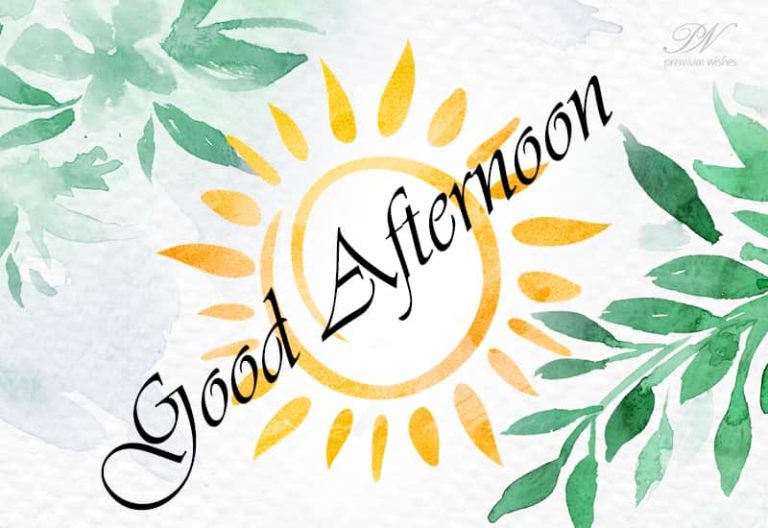 Good Afternoon Wishes