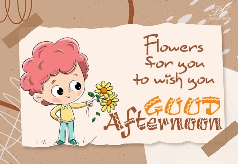 Good Afternoon Wishes