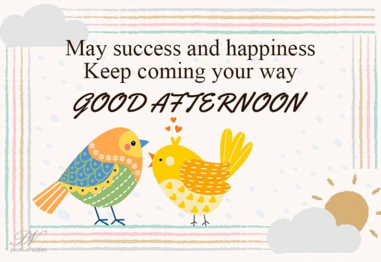 Good Afternoon Wishes
