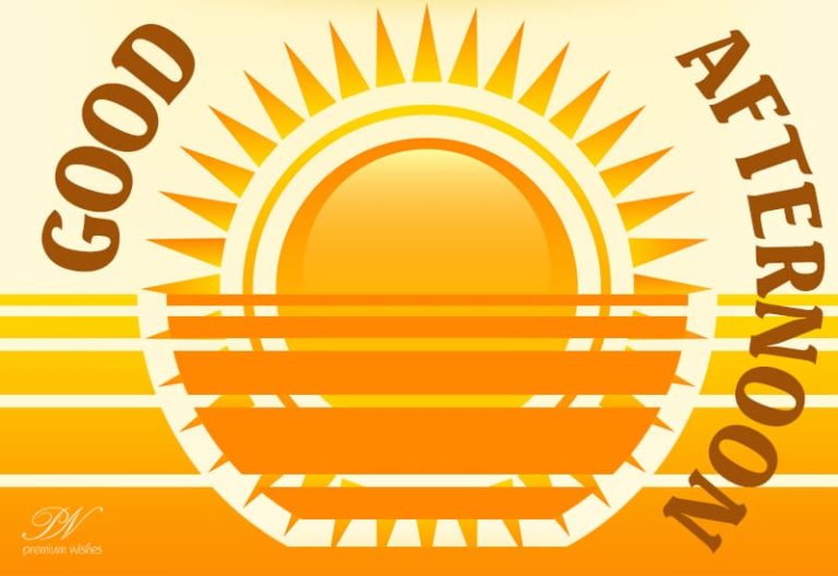 Good Afternoon Wishes