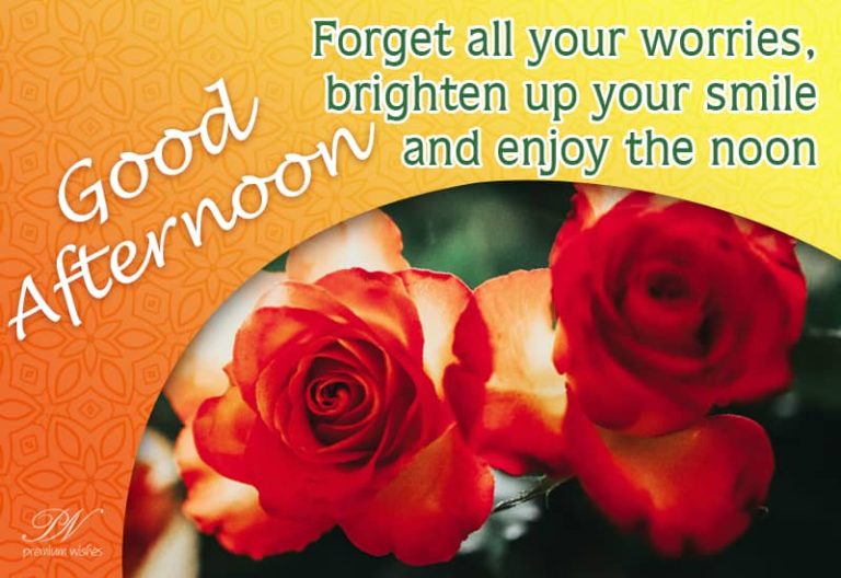 Good Afternoon Wishes