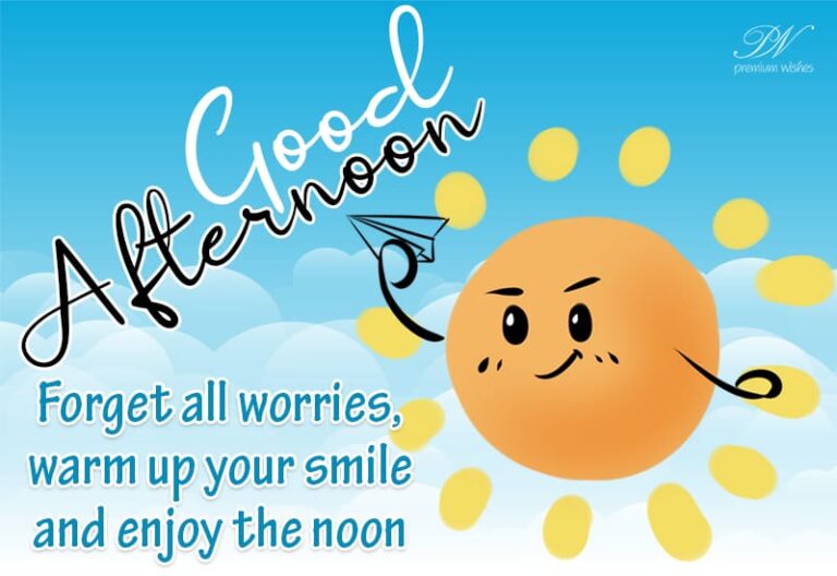 Good Afternoon Wishes