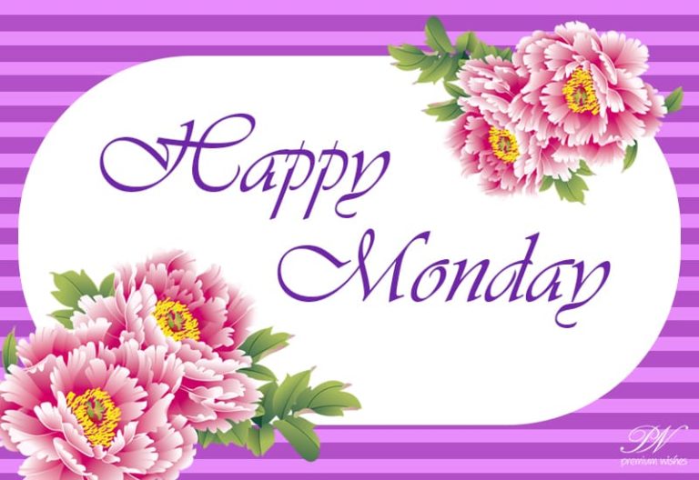 Happy Monday – Hope you are in the best of health and spirits
