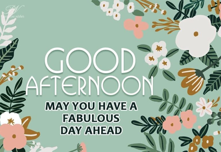 Good Afternoon Wishes