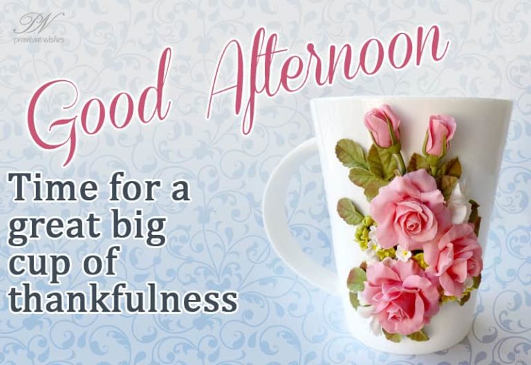 Good Afternoon Wishes