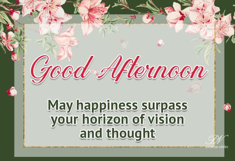 Good Afternoon Wishes