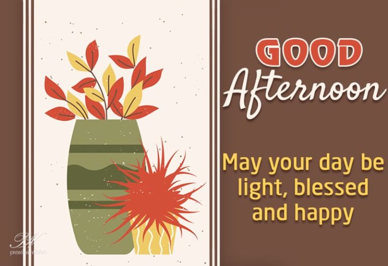 Good Afternoon Wishes