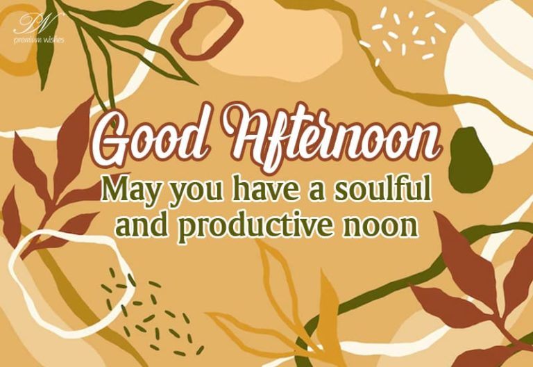 Good Afternoon Wishes