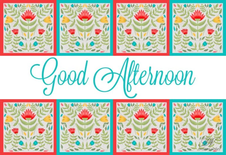 Good Afternoon Wishes