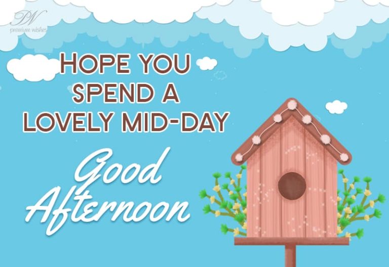 Good Afternoon Wishes
