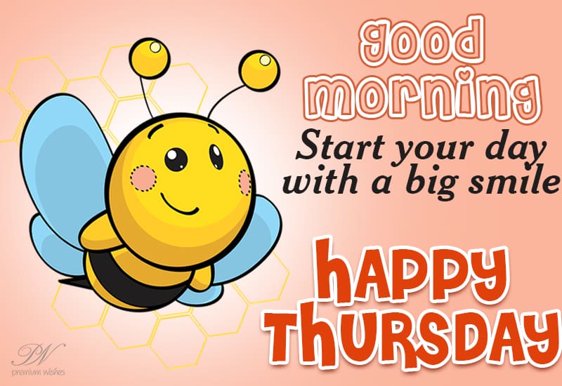 Happy Thursday Morning: Greetings and Blessings Good Morning, Happy Thursday!