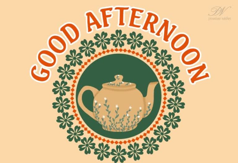 Good Afternoon Wishes