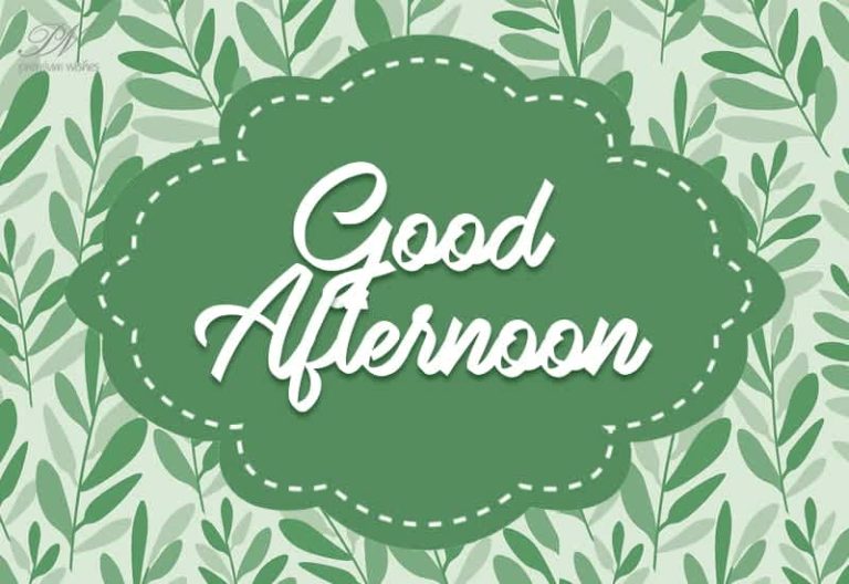 Good Afternoon Wishes