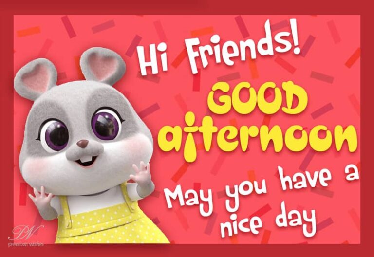 Good Afternoon Wishes