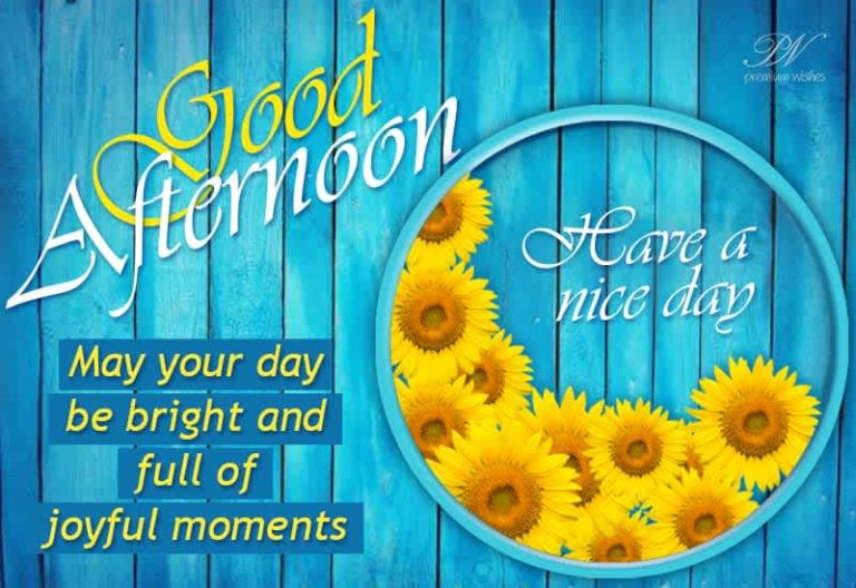 Good Afternoon Wishes